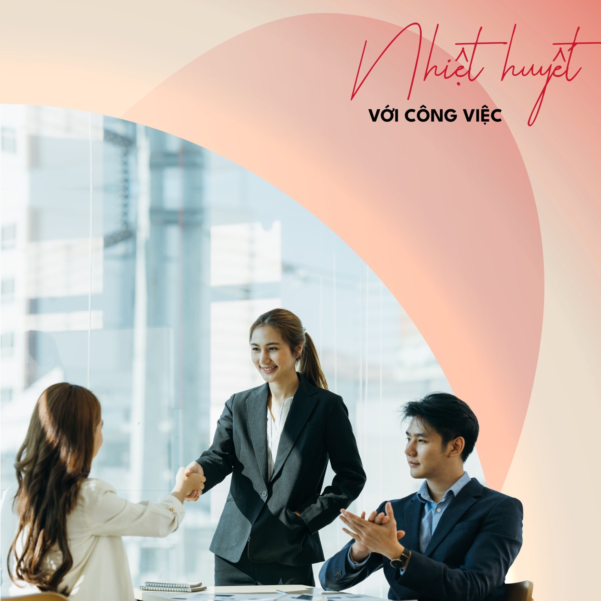 Nhiệt huyết với công việc